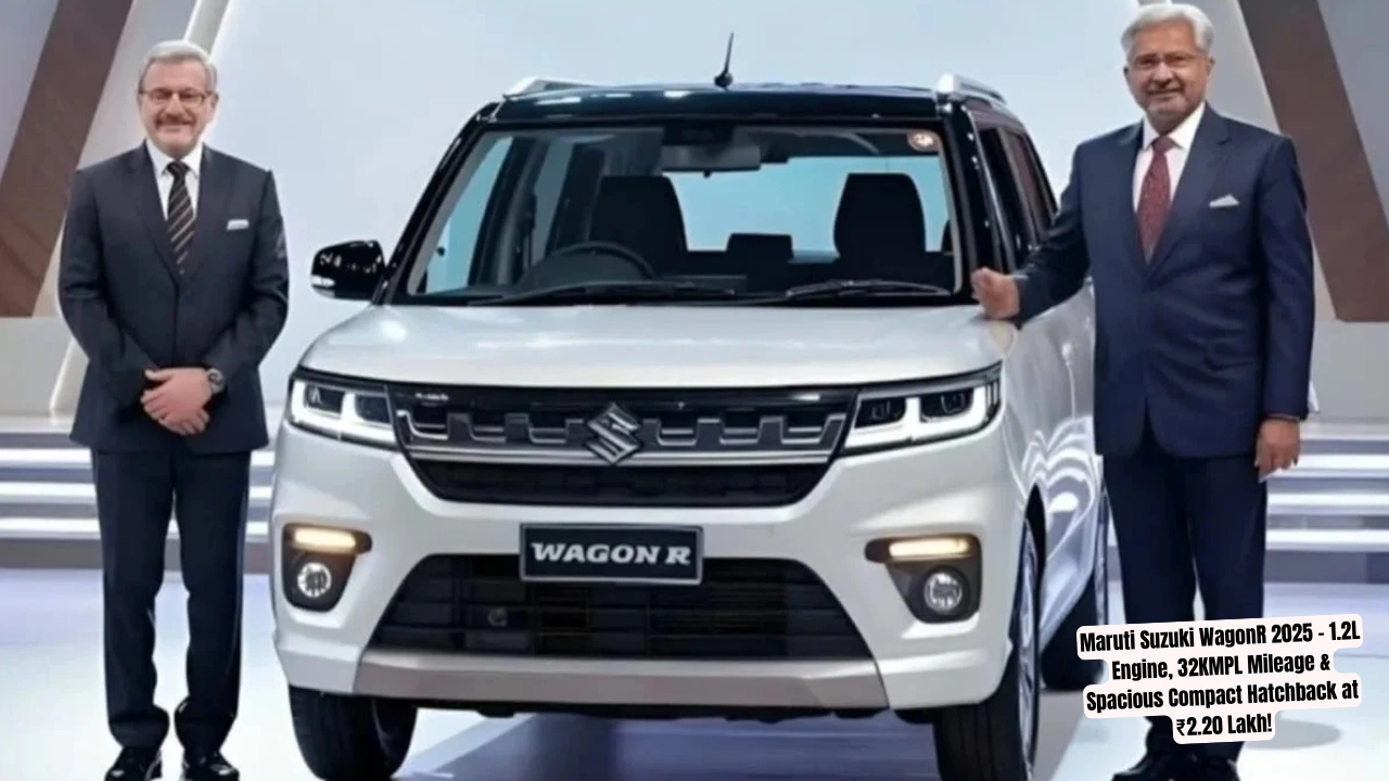 Maruti Suzuki WagonR 2025 – 1.2L Engine, 32KMPL Mileage & Spacious Compact Hatchback at ₹2.20 Lakh!