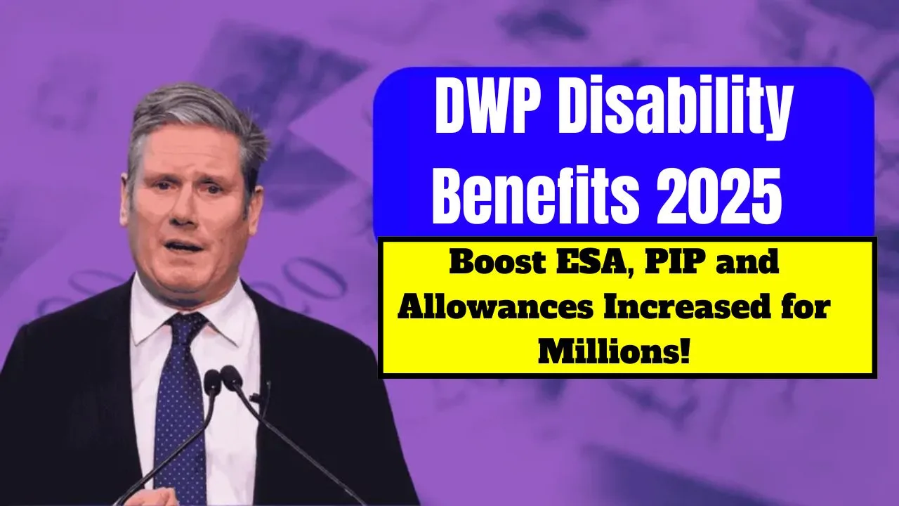 dwp-disability-benefits-2025